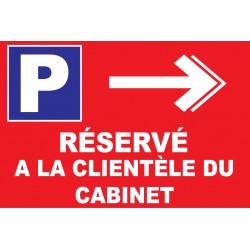 Parking réservé a la clientèle du cabinet direction droite