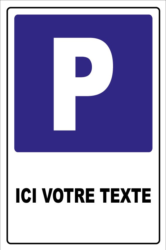 Panneau Parking avec texte personnalisé