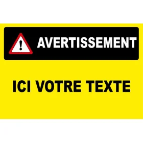 Panneau personnalisé avec pictogramme avertissement-Panneau personnalisé-Panneaux Signalétiques