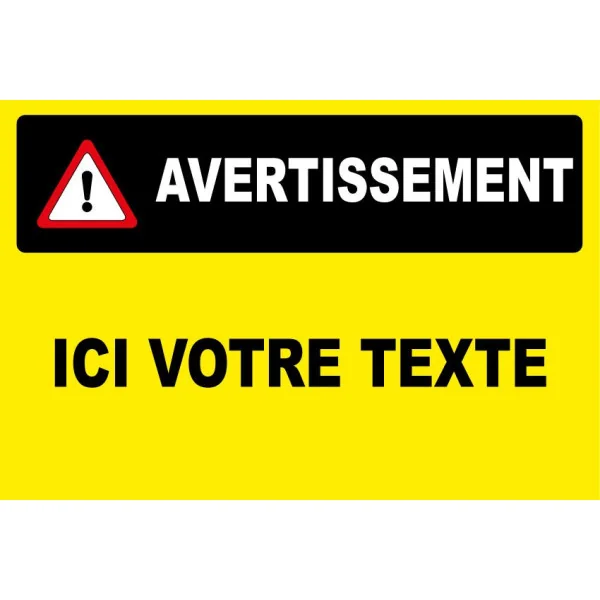Panneau personnalisé avec pictogramme avertissement-Panneau personnalisé-Panneaux Signalétiques
