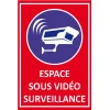 Espace sous vidéo surveillance-Panneau vidéo surveillance-Panneaux Signalétiques
