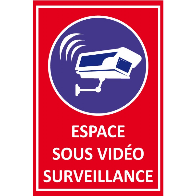 Panneau Espace sous vidéo surveillance - Bleu - signalétique vidéo
