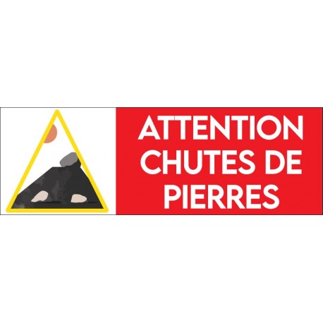 Panneau Attention Chutes de pierres