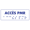 Accès PMR braille