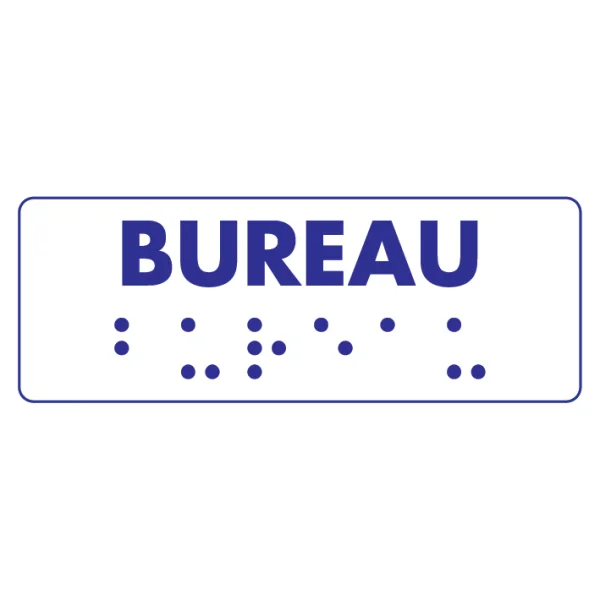 bureau braille-Signalétique braille-Panneaux Signalétiques