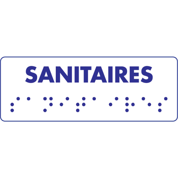 Sanitaires braille-Signalétique braille-Panneaux Signalétiques
