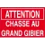 Attention chasse au grand gibier-Panneau chasse interdite-Panneaux Signalétiques