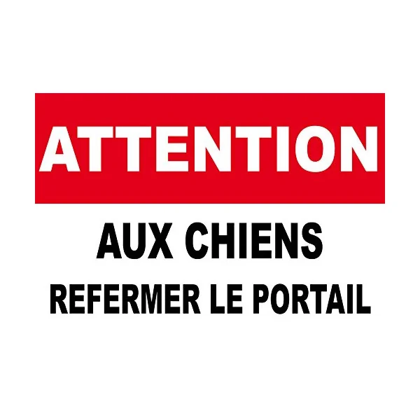 Pancarte PVC 300x200mm 3mm Résiste à l'eau Utilisation Extérieure Avertissement Simple-Panneau attention au chien-SIGNAGE