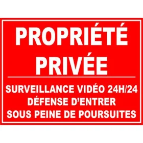 Panneau propriété privée surveillance 24h/24, défense d'entrer sous peine de poursuite-Interdiction-Panneaux Signalétiques