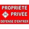 Panneau propriété privée défense d'entrer Danger de Mort-Interdiction-Panneaux Signalétiques