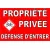 Panneau propriété privée défense d'entrer Danger de Mort-Interdiction-Panneaux Signalétiques