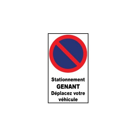 Autocollant de dissuasion pour parking "stationnement interdit déplacez votre véhicule "