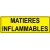 Panneau matières inflammables-Panneau local technique-Panneaux Signalétiques