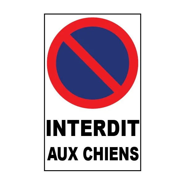 Interdit aux chiens-Panneau interdit aux chiens-Panneaux Signalétiques