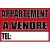 Appartement à vendre-Panneau immobilier-Panneaux Signalétiques