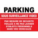 Parking sous surveillance vidéo