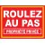 Panneau Roulez au Pas propriété privée-Panneau danger enfants-Panneaux Signalétiques