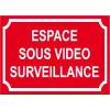 Panneau Alarme Espace sous vidéo Surveillance 300x200mm en PVC 3mm-Panneau vidéo surveillance-Panneaux Signalétiques