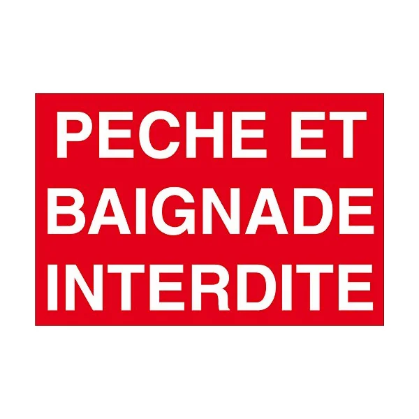 Panneau signalétique "pêche et baignade interdites" 300x200mm-Panneau pêche interdite-Panneaux Signalétiques