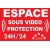 Panneau Espace sous vidéo protection-Panneau vidéo surveillance-Panneaux Signalétiques