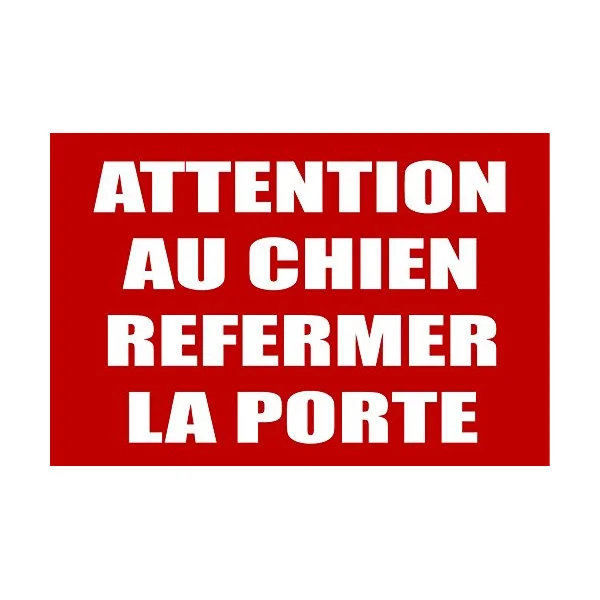tsme Panneau d'avertissement pour chien décoratif en PVC Rouge One Size, Champêtre Français, Attention au Chien, refermer la Por