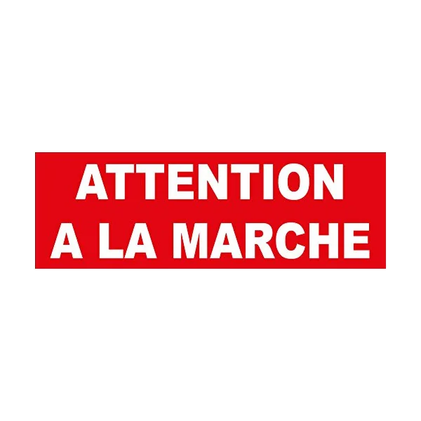 Panneau danger "Attention à la marche" (250x100mm)-Panneau attention Danger-Panneaux Signalétiques