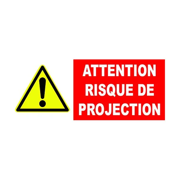 Panneau Danger Attention Risque de Projection (250x100mm)-Panneau attention Danger-Panneaux Signalétiques
