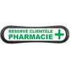 Plaque d'identification de place de parking "Réservé Clientèle Pharmacie"-Panneau parking-Panneaux Signalétiques