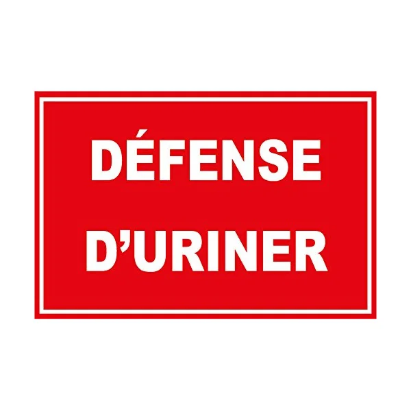 Panneau défense d'uriner-Interdiction-Panneaux Signalétiques
