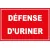 Panneau défense d'uriner-Interdiction-Panneaux Signalétiques