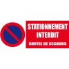Panneau signalétique stationnement interdit"sortie de secours"-Panneau stationnement-Panneaux Signalétiques
