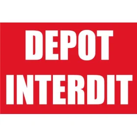 Dépôt Interdit 300x200mm en PVC 3mm - Simple - Paysage - Avertissement, Parking-Interdiction-Panneaux Signalétiques