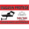 Panneau magasin protégée-Panneau vidéo surveillance-Panneaux Signalétiques