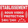 Panneau établissement sous vidéo Protection 24/24-Panneau vidéo surveillance-Panneaux Signalétiques