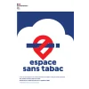 Espace sans tabac-Panneau interdit de fumer-Panneaux Signalétiques