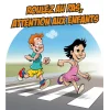 Roulez au pas Attention aux enfants-Panneau danger enfants-Panneaux Signalétiques