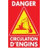 Danger Circulation d'engins-Panneau attention Danger-Panneaux Signalétiques