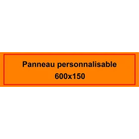 Panneau personnalisé 600x150mm-Panneau personnalisé-Panneaux Signalétiques