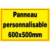 Panneau signalétique personnalisé 600x500mm