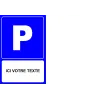 Panneau personnalisé avec pictogramme parking-Panneau personnalisé-Panneaux Signalétiques