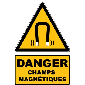 W006 Danger champs magnétiques-Panneau attention Danger-Panneaux Signalétiques