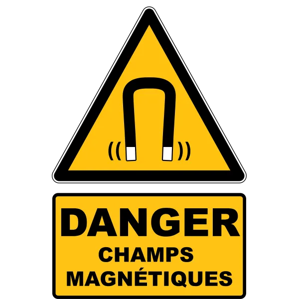 W006 Danger champs magnétiques-Panneau attention Danger-Panneaux Signalétiques
