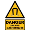W006 Danger champs magnétiques-Panneau attention Danger-Panneaux Signalétiques