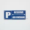 Panneau Parking réservé aux riverains – Panneau parking