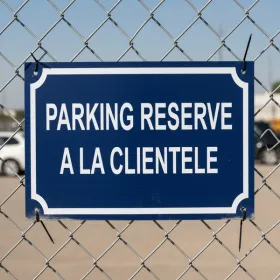 Panneau Parking Reserve A LA Clientele – Panneau parking