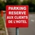 Panneau parking hôtel personnalisé réservé aux clients