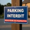 Panneau parking interdit sous peine de poursuites | Signalisation parking