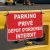 Panneau Parking privé dépot d'ordures Interdit – Panneau parking