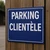 Panneau de signalisation Parking réservé à la clientèle – Aluminium