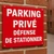 Panneau parking privé défense de stationner – Panneau parking